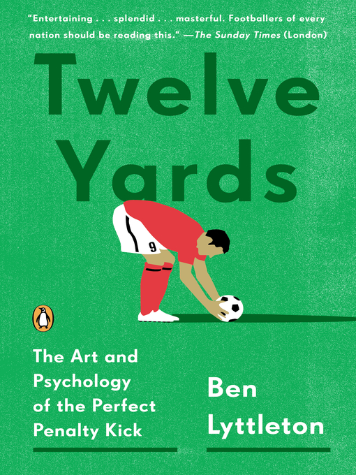 Title details for Twelve Yards by Ben Lyttleton - Available